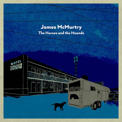 McMurtry, James "The Horses And The Hounds LP COLORED INDIE"