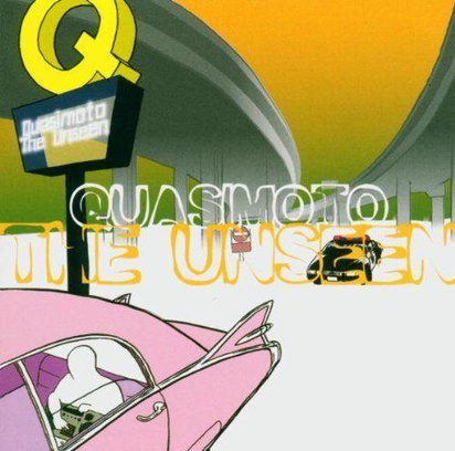 Quasimoto "The Unseen"