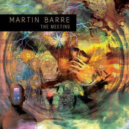 Barre, Martin "The Meeting LP"