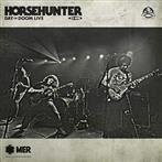 Horsehunter "Day Of Doom Live"