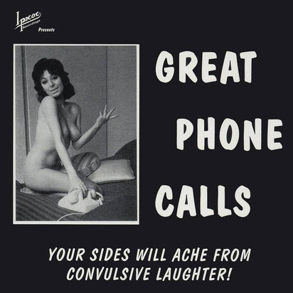 Hamburger, Neil "Great Phone Calls"